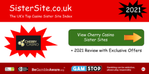 cherry casino sister sites 2021