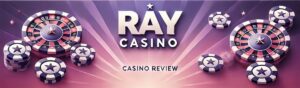 Ray Casino sister sites review