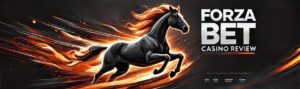 Forza Bet Review Banner