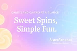 Candyland Casino At A Glance