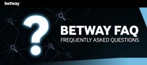 Betway FAQ